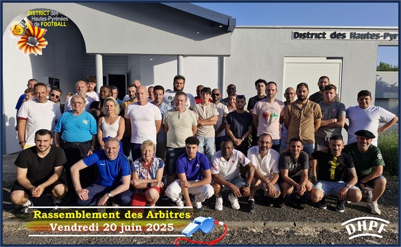 Rassemblement des arbitres Juin 2025